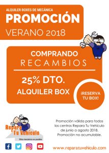 PROMO RTV VERANO 2018 25 DESCUENTO REPARA TU VEHICULO ALQUILER BOXES MECANICA
